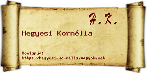 Hegyesi Kornélia névjegykártya